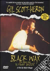 Gil Scott Heron. Black Wax dvd