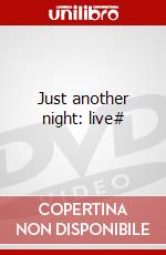 Just another night: live# dvd