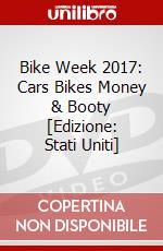 Bike Week 2017: Cars Bikes Money & Booty [Edizione: Stati Uniti] dvd