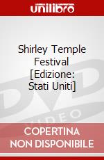 Shirley Temple Festival [Edizione: Stati Uniti] dvd