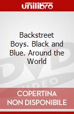 Backstreet Boys. Black and Blue. Around the World dvd