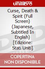 Curse, Death & Spirit (Full Screen) (Japanese, Subtitled In English) [Edizione: Stati Uniti] dvd