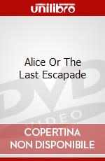 Alice Or The Last Escapade dvd