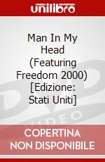 Man In My Head (Featuring Freedom 2000) [Edizione: Stati Uniti] dvd
