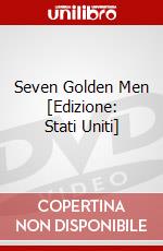 Seven Golden Men [Edizione: Stati Uniti] dvd