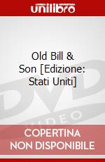 Old Bill & Son [Edizione: Stati Uniti] dvd