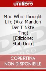 Man Who Thought Life (Aka Manden Der T Nkte Ting) [Edizione: Stati Uniti] dvd