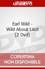 Earl Wild - Wild About Liszt (2 Dvd) dvd