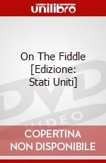 On The Fiddle [Edizione: Stati Uniti] dvd