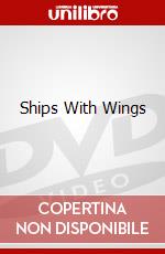 Ships With Wings dvd