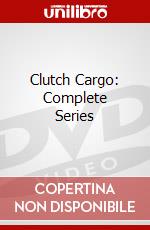 Clutch Cargo: Complete Series dvd