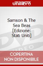 Samson & The Sea Beas [Edizione: Stati Uniti] dvd