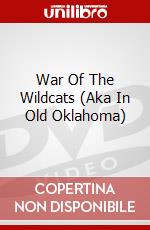 War Of The Wildcats (Aka In Old Oklahoma) dvd
