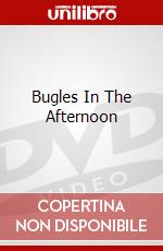Bugles In The Afternoon dvd