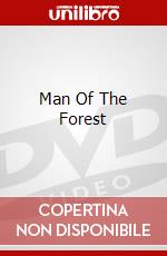 Man Of The Forest dvd