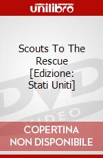 Scouts To The Rescue [Edizione: Stati Uniti] dvd