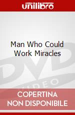 Man Who Could Work Miracles dvd