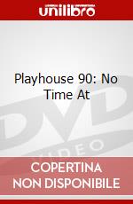 Playhouse 90: No Time At dvd