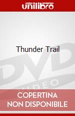 Thunder Trail dvd