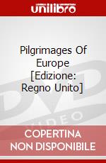 Pilgrimages Of Europe [Edizione: Regno Unito] dvd