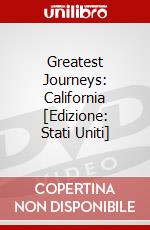 Greatest Journeys: California [Edizione: Stati Uniti] dvd