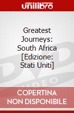 Greatest Journeys: South Africa [Edizione: Stati Uniti] dvd