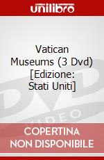 Vatican Museums (3 Dvd) [Edizione: Stati Uniti] dvd