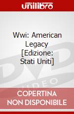 Wwi: American Legacy [Edizione: Stati Uniti] dvd