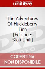 The Adventures Of Huckleberry Finn [Edizione: Stati Uniti] dvd