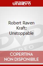 Robert Raven Kraft: Unstoppable dvd