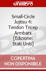 Small-Circle Jujitsu 4: Tendon Tricep Armbars [Edizione: Stati Uniti] dvd