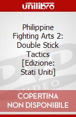 Philippine Fighting Arts 2: Double Stick Tactics [Edizione: Stati Uniti] dvd