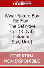 Wwe: Nature Boy Ric Flair - The Definitive Coll (3 Dvd) [Edizione: Stati Uniti] dvd