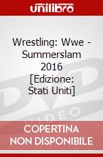 Wrestling: Wwe - Summerslam 2016 [Edizione: Stati Uniti] dvd