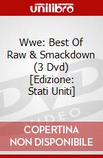 Wwe: Best Of Raw & Smackdown (3 Dvd) [Edizione: Stati Uniti] dvd