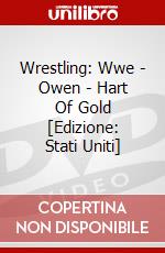 Wrestling: Wwe - Owen - Hart Of Gold [Edizione: Stati Uniti] dvd