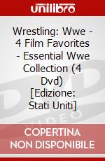 Wrestling: Wwe - 4 Film Favorites - Essential Wwe Collection (4 Dvd) [Edizione: Stati Uniti] dvd