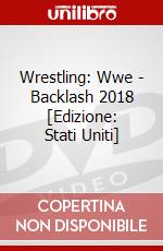 Wrestling: Wwe - Backlash 2018 [Edizione: Stati Uniti] dvd