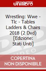 Wrestling: Wwe - Tlc - Tables Ladders & Chairs 2018 (2 Dvd) [Edizione: Stati Uniti] dvd