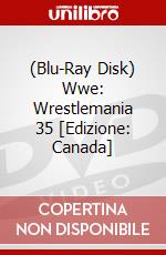 (Blu-Ray Disk) Wwe: Wrestlemania 35 [Edizione: Canada] brd