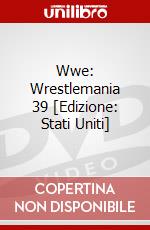 Wwe: Wrestlemania 39 [Edizione: Stati Uniti] dvd