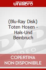 (Blu-Ray Disk) Toten Hosen - Hals-Und Beinbruch brd