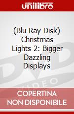 (Blu-Ray Disk) Christmas Lights 2: Bigger Dazzling Displays brd
