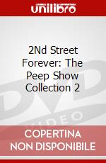 2Nd Street Forever: The Peep Show Collection 2 dvd