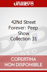 42Nd Street Forever: Peep Show Collection 31 dvd