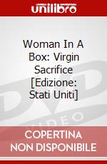 Woman In A Box: Virgin Sacrifice [Edizione: Stati Uniti] dvd