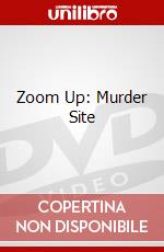 Zoom Up: Murder Site dvd