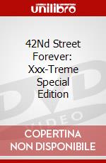 42Nd Street Forever: Xxx-Treme Special Edition dvd