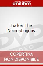Lucker The Necrophagous dvd