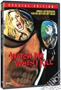 Watch Me When I Kill dvd